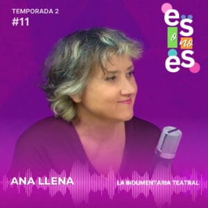 Ana Llena entrevista a Ana Llena videopodcast es o no es